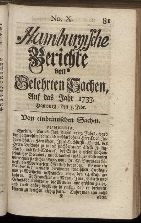 No. X. Hamburg, den 3. Febr. 1733 - No. XVII. Hamburg, den 27. Febr. 1733.