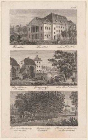 Drei Ansichten von Leipzig: Theater, gesprengte Brücke, Poniatowskys Grabstein, Tafel VII aus Gretschels Leipzig und seine Umgebungen