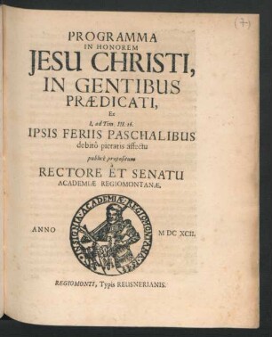 Programma In Honorem Jesu Christi, In Gentibus Praedicati : Ex I. ad Tim. III. 16.