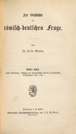 Zur Geschichte der römisch-deutschen Frage, Dritter Theil, Zweite Abtheilung. Ausgang der hannoverschen und der oberrheinischen Verhandlung 1822-1830