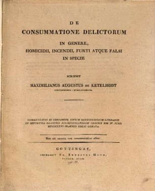 De consummatione delictorum in genere homicidii incendii furti atque falsi in specie