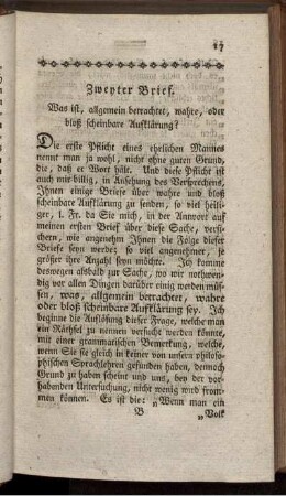 Zweyter Brief. Was ist, allgemein betrachtet, wahre, oder bloß scheinbare Aufklärung?