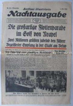Umschlagblatt der Abendzeitung "Berliner illustrierte Nachtausgabe" u.a. zum Treffen zwischen Mussolini und Hitler auf einem italienischen Kriegsschiff
