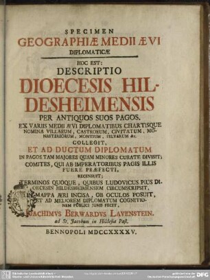 Specimen Geographiae Medii Aevi Diplomaticae Hoc Est: Descriptio Dioecesis Hildesheimensis Per Antiquos Suos Pagos
