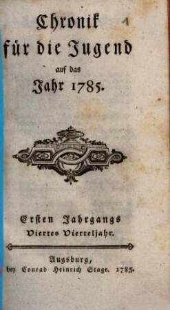 Chronik für die Jugend, 1,4. 1785, Okt. - Dez.