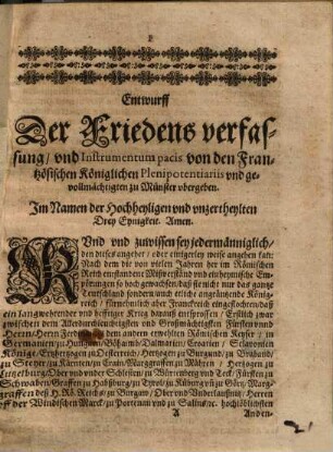 Entwurff der Friedens verfassung ... von den Frantzösischen ... Plenipotentiariis ... zu Münster vbergeben