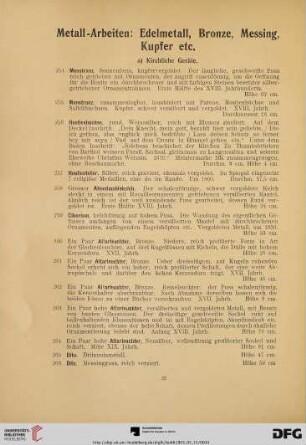 Metall-Arbeiten: Edelmetall, Bronze, Messing, Kupfer etc. (Nr. 254-359)