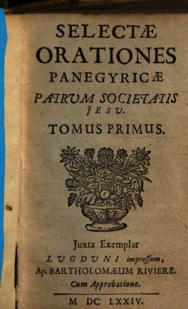 Selectae Orationes Panegyricae Patrum Societatis Jesu, 1