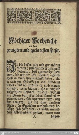 Nöthiger Vorbericht an den geneigten und geehrtesten Leser