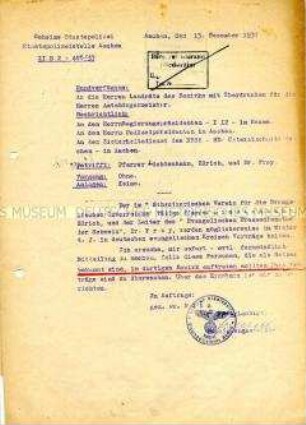 Innerbehördliches Schreiben der Gestapo Aachen mit der Aufforderung zur Berichterstattung über Auftritte der Pfarrer Lichtenhahn und Dr. Frey