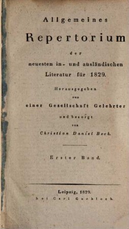 Allgemeines Repertorium der neuesten in- und ausländischen Literatur. 1829,1