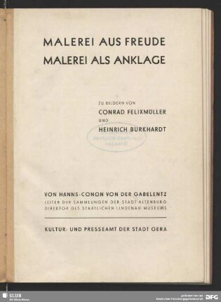 Malerei aus Freude, Malerei als Anklage : zu Bildern von Conrad Felixmüller und Heinrich Burkhardt