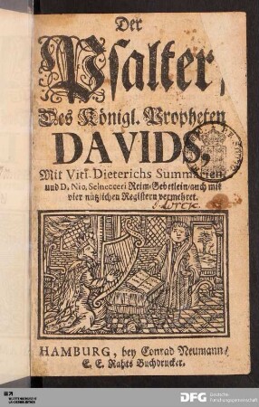 Der Psalter, Des Königl. Propheten Davids