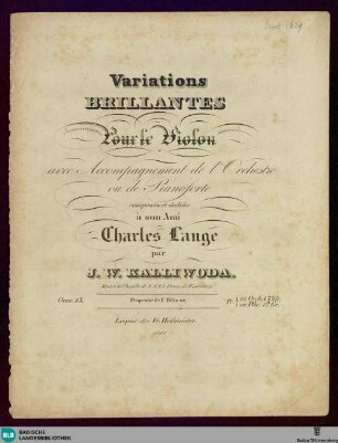 Variations brillantes pour le violon : avec accompagnement de l'orchestre ou de pianoforte; oeuv. 13
