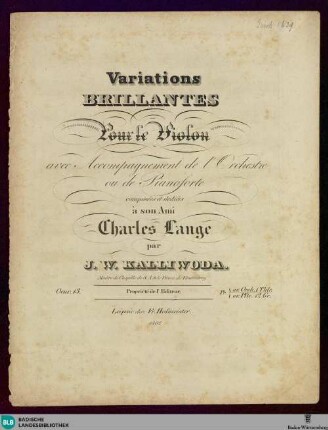 Variations brillantes pour le violon : avec accompagnement de l'orchestre ou de pianoforte; oeuv. 13