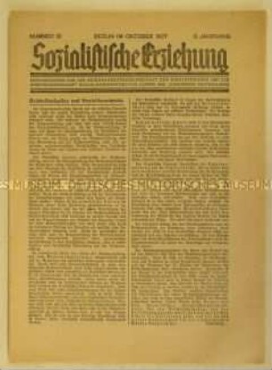 Sozialdemokratisches Mitteilungsblatt "Sozialistische Erziehung" u.a. zum Reichsschulgesetz