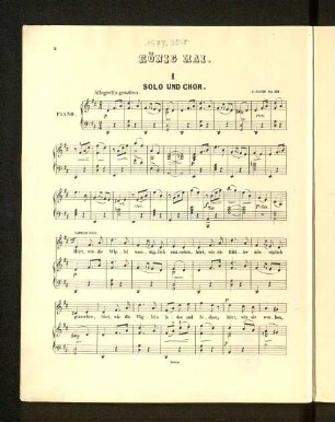 König Mai. 1 Solo und Chor.
