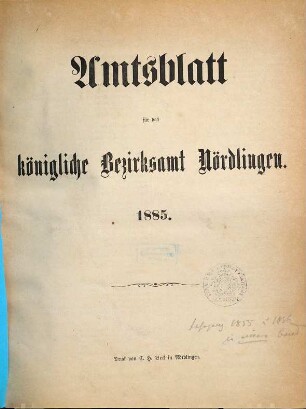 Amtsblatt für das Bezirksamt Nördlingen. 1885