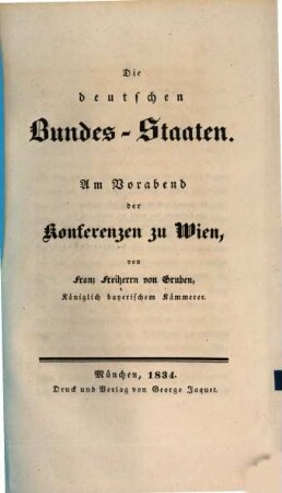 Die deutschen Bundes-Staaten : am Vorabend der Konferenzen zu Wien