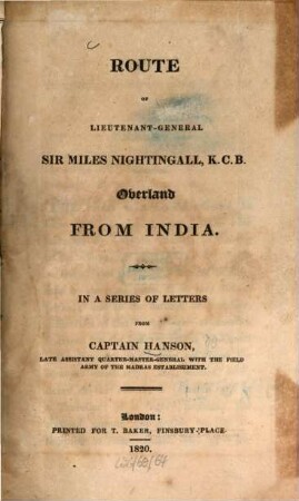 Route of Lieutenant-General Sir Miles Nightingall, K. C. B., overland from India