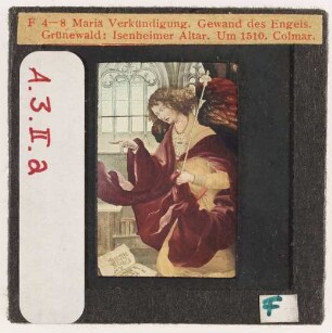 Grünewald: Isenheimer Altar, Verkündigung an Maria, Detail: Engel (Erste Farb-Kleinbilddias am Seminar, 1943 angekauft)