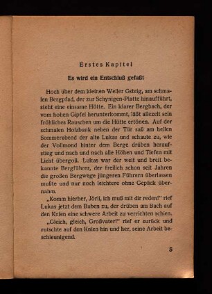 Erstes Kapitel Es wird ein Entschluß gefaßt