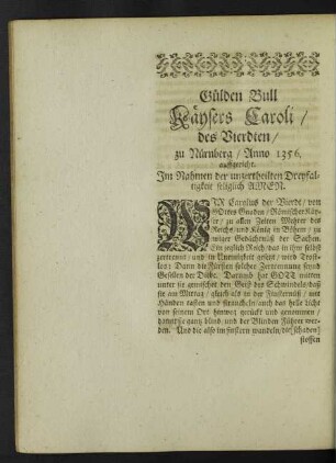 Gülden Bull Kaysers Caroli/ des Vierdten/ zu Nürnberg/ Anno 1356. auffgericht.