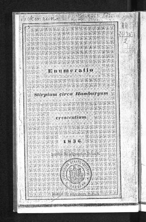 Enumeratio stirpium phanerogamicarum circa Hamburgum sponte crescentium