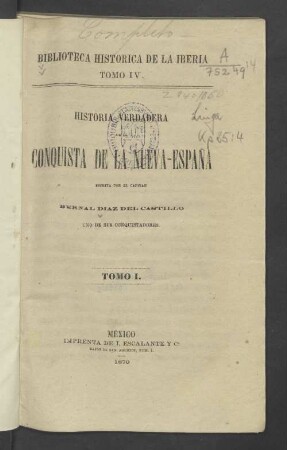 T. 1: Historia verdadera de la conquista de la Nueva-España