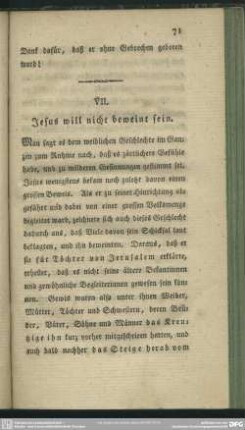 VII. Jesus will nicht beweint sein