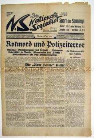 Nationalsozialistische Tageszeitung "Der Nationale Sozialist" u.a. über Straßenkämpfe zwischen Kommunisten und Nationalsozialisten