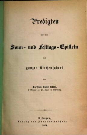Predigten über die Sonn- und Festtags-Episteln des ganzen Kirchenjahres