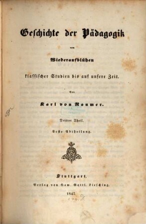 Geschichte der Pädagogik vom Wiederaufblühen klassischer Studien bis auf unsere Zeit, 3,1