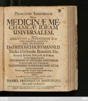 Disputatio Inauguralis sistens Medicinae Mechanicae Ideam Universalem