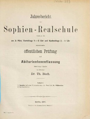 Jahresbericht der Sophien-Realschule : für das Schuljahr .... 1876/77