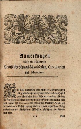 Anmerkungen über die von Anbeginn des gegenwärtigen Kriegs bis anhero zum öffentlichen Druck gediehene Königl. Preußische Kriegs-Manifesten, Circularien und Memoires