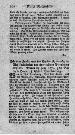 Gebt dem Kayser, was des Kaysers ist, vermög der Wahlkapitulation.