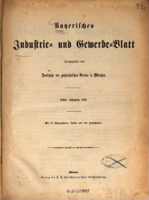 Bayerisches Industrie- und Gewerbeblatt. 1. 1869