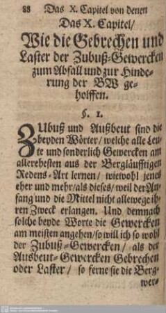 Das X. Capitel/ Wie die Gebrechen und Laster der Zubuß-Gewercken zum Abfall und zur Hinderung der BW geholffen.