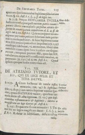 Tit. XX. De Atiliano Tvtore, Et Eo, Qvi Ex Lege Ivlia Et Titia Datvr.