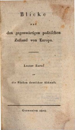 Blicke auf den gegenwaertigen politischen Zustand von Europa