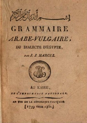Grammaire arabe-vulgaire du dialecte d'Egyte