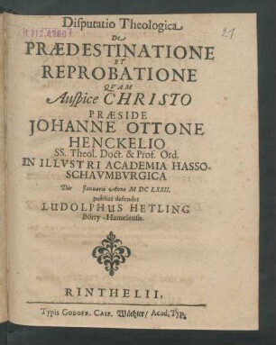 Disputatio Theologica De Praedestinatione Et Reprobatione