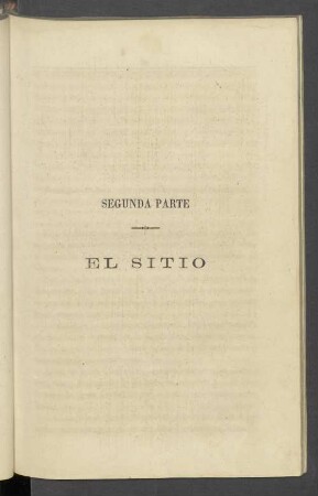 Segunda Parte El Sitio