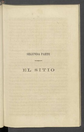 Segunda Parte El Sitio