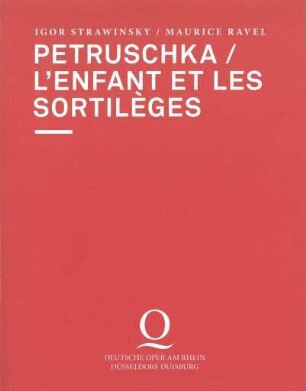 Petruschka / L'Enfant et les Sortilèges