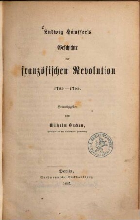 Ludwig Häusser's Geschichte der französischen Revolution : 1789 - 1799