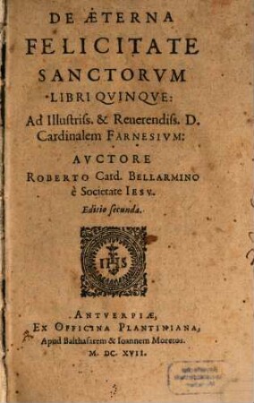 De aeterna felicitate Sanctorum : libri quinque ...