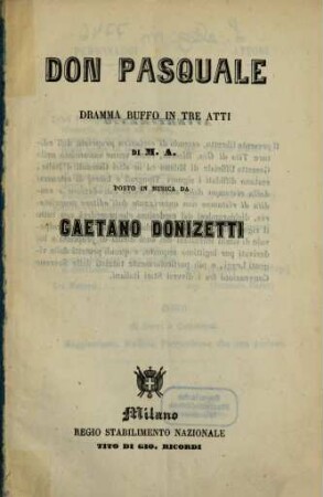 Don Pasquale : dramma buffo in tre atti