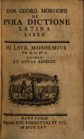 Dan. Georg. Morhofii De Pvra Dictione Latina Liber